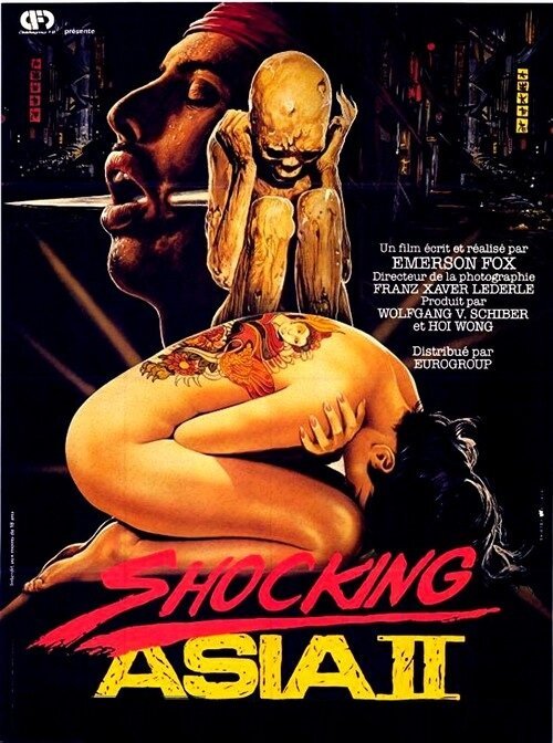 Обложка (Постер) Шокирующая Азия 2 / Shocking Asia II: The Last Taboos (1985) SATRip