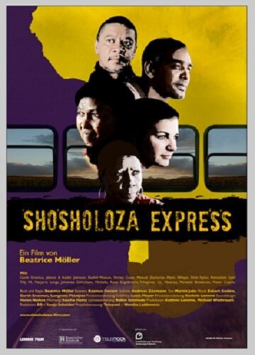 Обложка (Постер) Шошолоза-экспресс / Shosholoza Express (2010) HDRip Обложка (Постер) Шошолоза-экспресс / Shosholoza Express (2010) HDRip