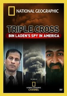 Обложка (Постер) Шпион бен Ладена в Америке / Triple Cross: Bin Laden's Spy in America (2006) HDRip Обложка (Постер) Шпион бен Ладена в Америке / Triple Cross: Bin Laden's Spy in America (2006) HDRip