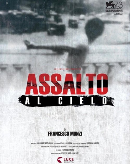 Обложка (Постер) Штурмуя небо / Assalto al cielo (2016) CAMRip Обложка (Постер) Штурмуя небо / Assalto al cielo (2016) CAMRip