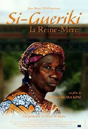 Обложка (Постер) Si-Gueriki, la reine-mère (2002) HDRip Обложка (Постер) Si-Gueriki, la reine-mère (2002) HDRip