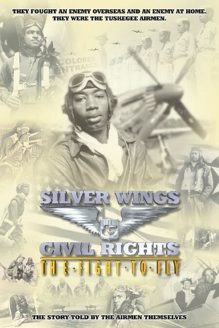 Обложка (Постер) Silver Wings & Civil Rights: The Fight to Fly (2004) Обложка (Постер) Silver Wings & Civil Rights: The Fight to Fly (2004)