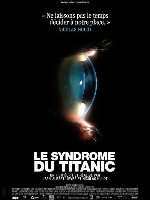 Обложка (Постер) Синдром Титаника / Le syndrome du Titanic (2009) HDRip Обложка (Постер) Синдром Титаника / Le syndrome du Titanic (2009) HDRip
