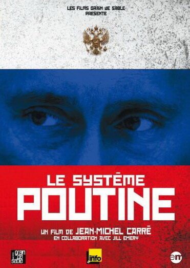 Обложка (Постер) Система Путина / Le système Poutine (2007) HDRip Обложка (Постер) Система Путина / Le système Poutine (2007) HDRip