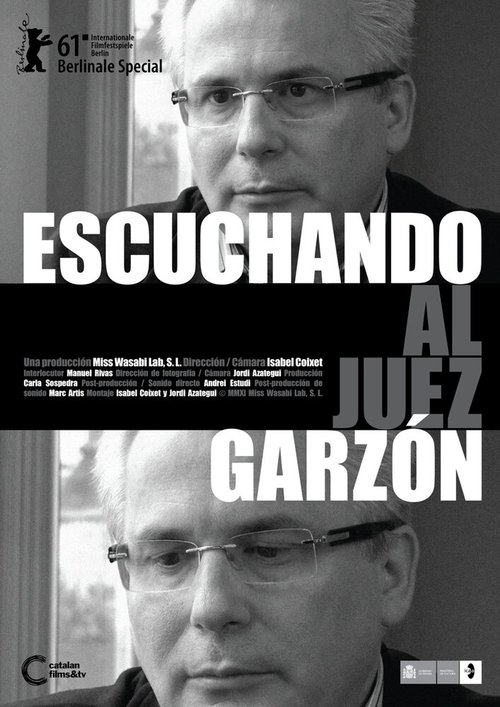 Обложка (Постер) Слушая судью Гарсона / Escuchando al juez Garzón (2011) HDRip Обложка (Постер) Слушая судью Гарсона / Escuchando al juez Garzón (2011) HDRip