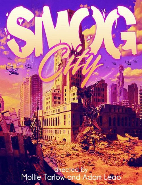 Обложка (Постер) Smog City (2012) Обложка (Постер) Smog City (2012)