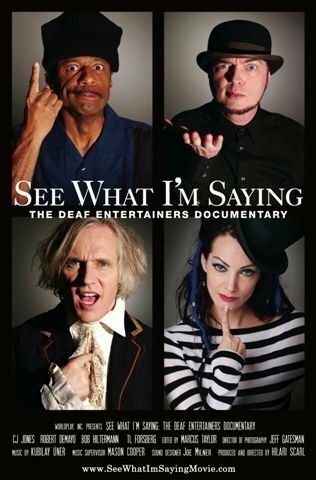 Обложка (Постер) Смотри, что я говорю / See What I'm Saying: The Deaf Entertainers Documentary (2009) HDRip Обложка (Постер) Смотри, что я говорю / See What I'm Saying: The Deaf Entertainers Documentary (2009) HDRip