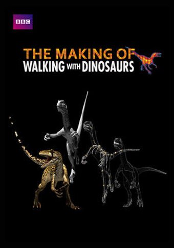 Обложка (Постер) Создание «Прогулок с динозаврами» / The Making of «Walking with Dinosaurs» (1999) HDRip
