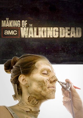 Обложка (Постер) Создание сериала «Ходячие мертвецы» / The Making of The Walking Dead (2010) HDRip Обложка (Постер) Создание сериала «Ходячие мертвецы» / The Making of The Walking Dead (2010) HDRip