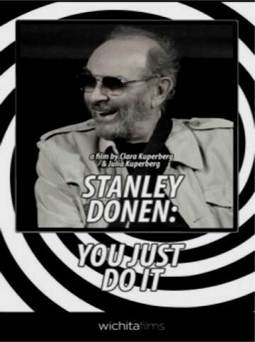 Обложка (Постер) Стэнли Донен: Не дай себя остановить / Stanley Donen: You Just Do It (2009) HDRip Обложка (Постер) Стэнли Донен: Не дай себя остановить / Stanley Donen: You Just Do It (2009) HDRip