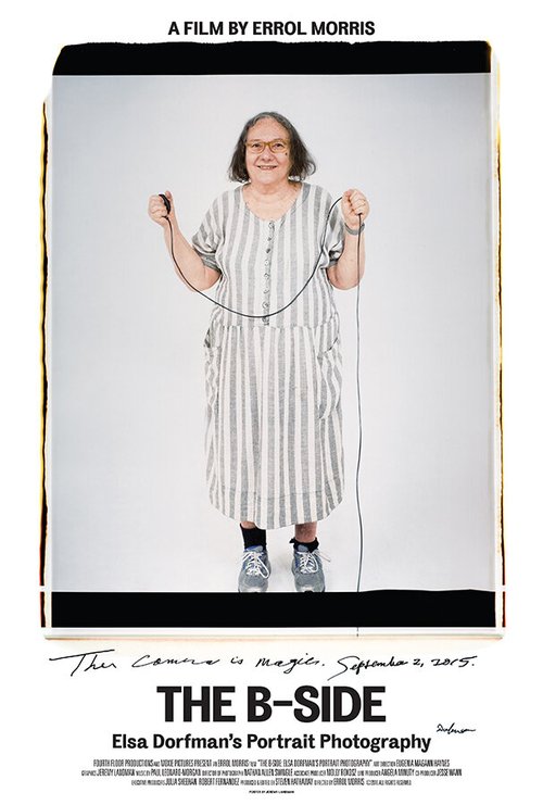 Обложка (Постер) Сторона Б. Портретная фотография Эльзы Дорфман / The B-Side: Elsa Dorfman's Portrait Photography (2016) CAMRip