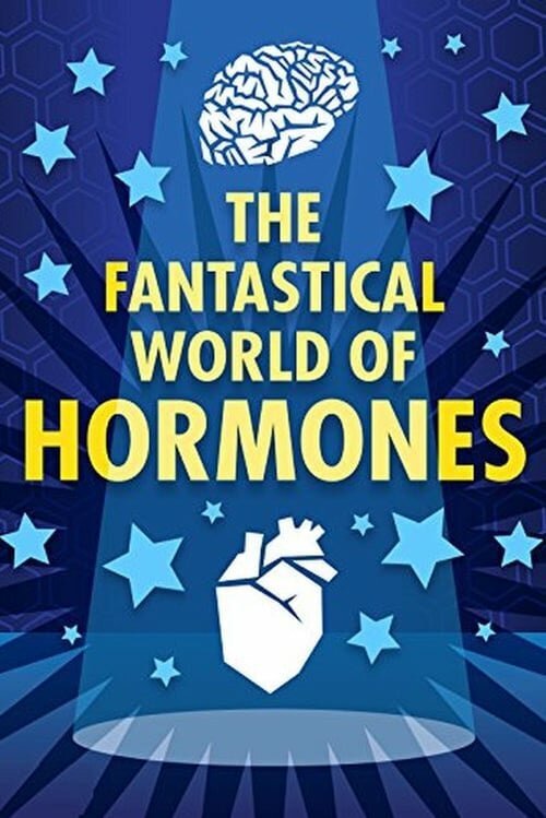 Обложка (Постер) Таинственный мир гормонов / The Fantastical World of Hormones with Professor John Wass (2014) HDRip Обложка (Постер) Таинственный мир гормонов / The Fantastical World of Hormones with Professor John Wass (2014) HDRip