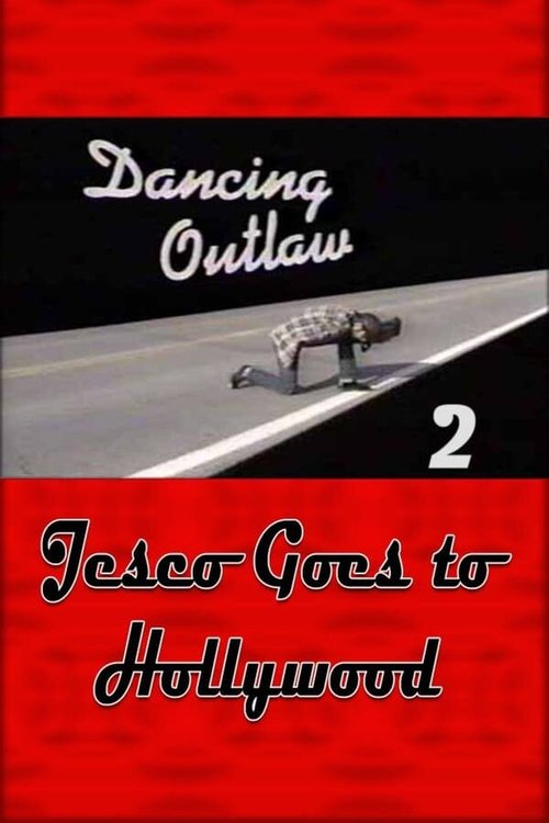 Обложка (Постер) Танцующий преступник 2: Джеско едет в Голливуд / Dancing Outlaw II: Jesco Goes to Hollywood (1999) 