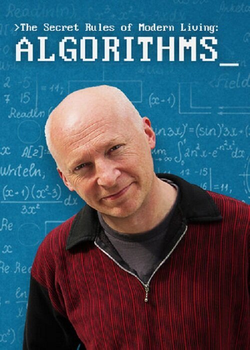 Обложка (Постер) Тайные правила современной жизни: Алгоритмы / The Secret Rules of Modern Living: Algorithms (2015) HDRip