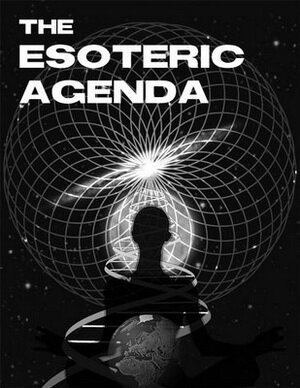 Обложка (Постер) Тайный план / The Esoteric Agenda (2008) HDRip Обложка (Постер) Тайный план / The Esoteric Agenda (2008) HDRip