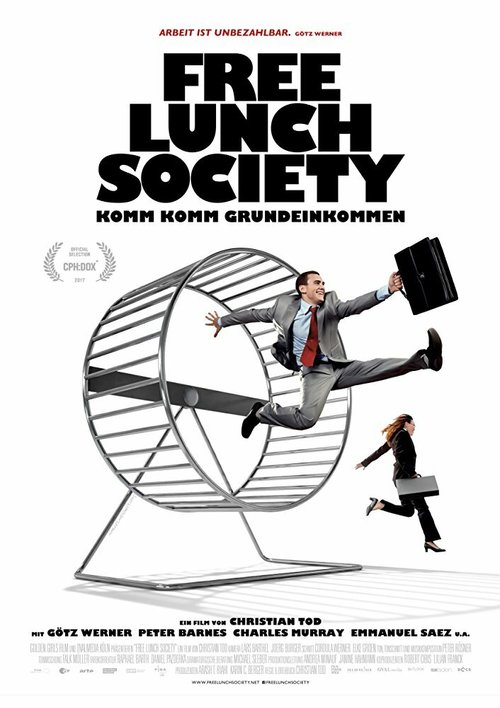 Обложка (Постер) Теория бесплатных завтраков / Free Lunch Society: Komm Komm Grundeinkommen (2017) HDRip