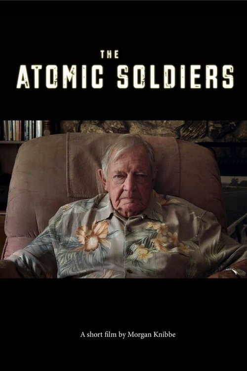 Обложка (Постер) The Atomic Soldiers (2018) HDRip
