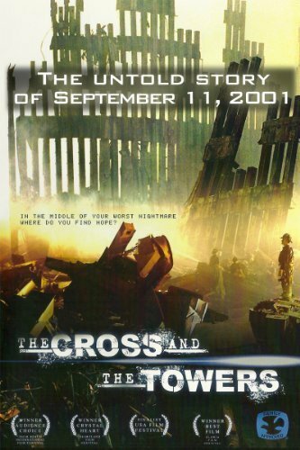 Обложка (Постер) The Cross and the Towers (2006) HDRip Обложка (Постер) The Cross and the Towers (2006) HDRip