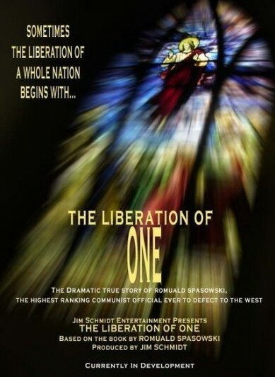 Обложка (Постер) The Liberation of One: The Defection of Romuald Spasowski  