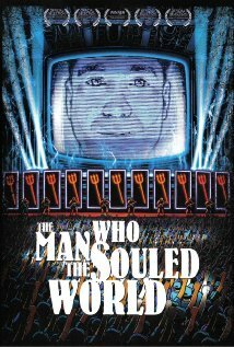 Обложка (Постер) The Man Who Souled the World (2007) Обложка (Постер) The Man Who Souled the World (2007)