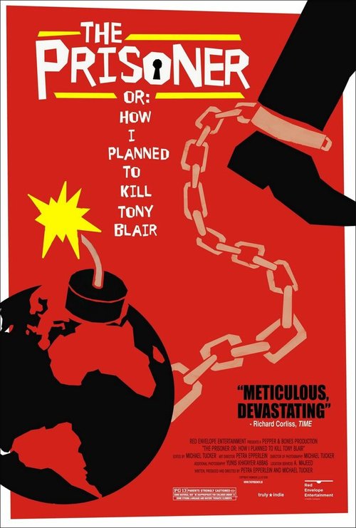 Обложка (Постер) The Prisoner or: How I Planned to Kill Tony Blair (2006) HDRip Обложка (Постер) The Prisoner or: How I Planned to Kill Tony Blair (2006) HDRip