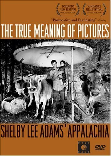 Обложка (Постер) The True Meaning of Pictures: Shelby Lee Adams' Appalachia (2002) HDRip Обложка (Постер) The True Meaning of Pictures: Shelby Lee Adams' Appalachia (2002) HDRip