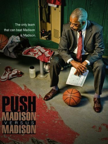 Обложка (Постер) Толчок: Школа Мэдисон против школы Мэдисон / Push: Madison Versus Madison (2011) HDRip Обложка (Постер) Толчок: Школа Мэдисон против школы Мэдисон / Push: Madison Versus Madison (2011) HDRip