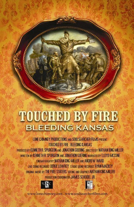 Обложка (Постер) Touched by Fire: Bleeding Kansas (2005) HDRip Обложка (Постер) Touched by Fire: Bleeding Kansas (2005) HDRip