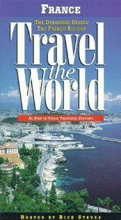Обложка (Постер) Travel the World: France - The Dordogne Region, the French Riviera (1997) HDRip