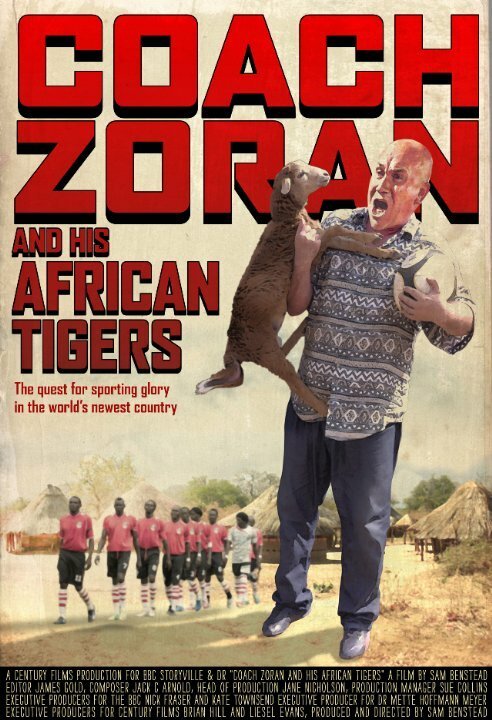 Обложка (Постер) Тренер Зоран и его африканские тигры / Coach Zoran and His African Tigers (2014) 