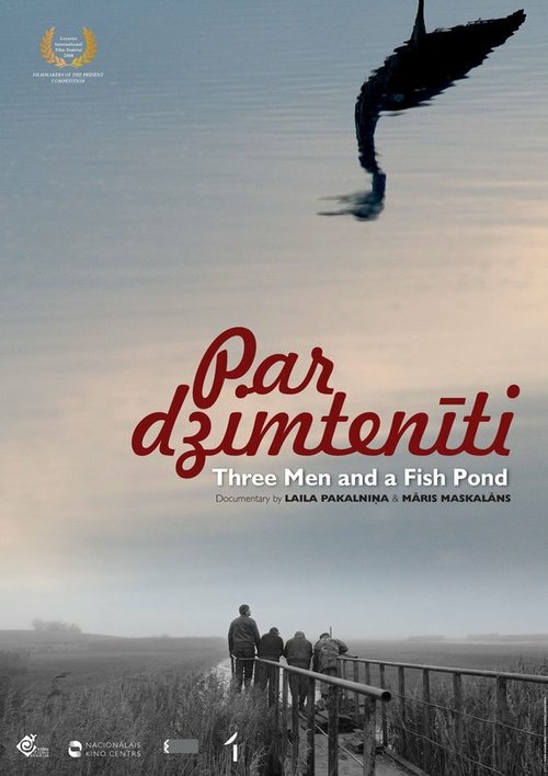 Обложка (Постер) Трое мужчин и пруд для разведения рыбы / Par dzimteniti (2008) HDRip Обложка (Постер) Трое мужчин и пруд для разведения рыбы / Par dzimteniti (2008) HDRip