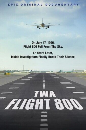 Обложка (Постер) TWA Flight 800 (2013) HDRip Обложка (Постер) TWA Flight 800 (2013) HDRip