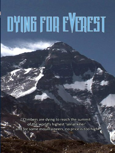 Обложка (Постер) Умирая за Эверест / Dying for Everest (2007) HDRip