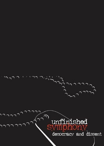 Обложка (Постер) Unfinished Symphony: Democracy and Dissent (2001) HDRip