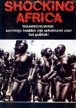 Обложка (Постер) Ужасающая Африка / Africa dolce e selvaggia (1982) SATRip