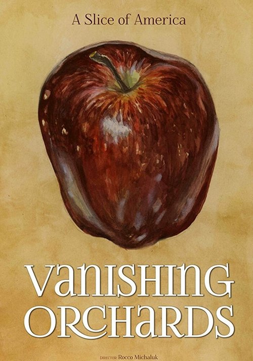 Обложка (Постер) Vanishing Orchards (2014) HDRip Обложка (Постер) Vanishing Orchards (2014) HDRip