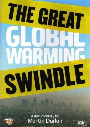 Обложка (Постер) Великое надувательство глобального потепления / The Great Global Warming Swindle (2007) HDRip