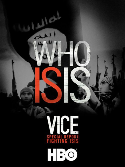 Обложка (Постер) VICE. Война с ИГИЛ / VICE Special Report: Fighting ISIS (2016) CAMRip