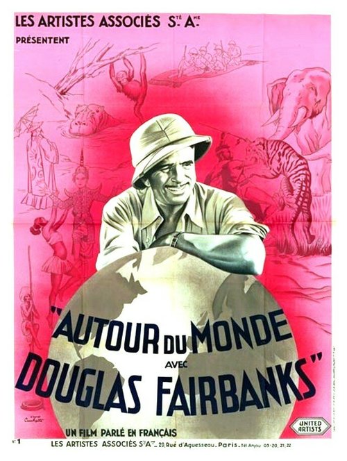 Обложка (Постер) Вокруг света с Дугласом Фэрбенксом / Around the World with Douglas Fairbanks (1931) SATRip