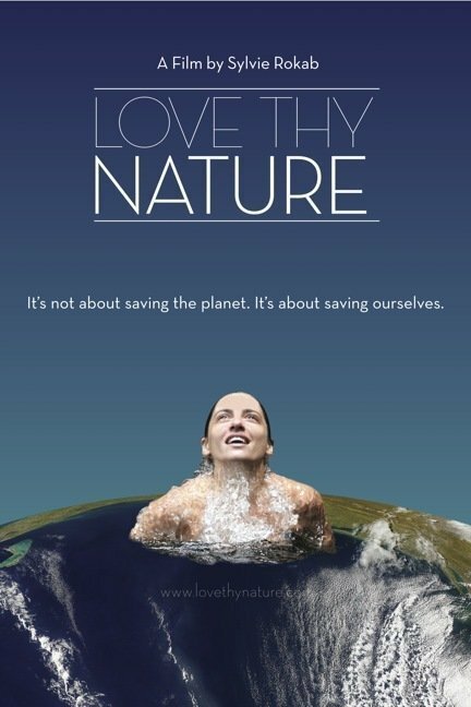 Обложка (Постер) Возлюби природу / Love Thy Nature (2014) HDRip Обложка (Постер) Возлюби природу / Love Thy Nature (2014) HDRip