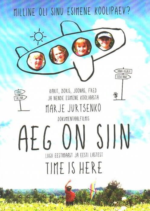 Обложка (Постер) Время пришло / Aeg on Siin (2010) HDRip Обложка (Постер) Время пришло / Aeg on Siin (2010) HDRip
