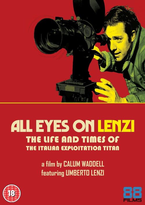 Обложка (Постер) Взгляните на Ленци: Жизнь титана итальянского эксплойтейшна / All Eyes on Lenzi: The Life and Times of the Italian Exploitation Titan (2018) HDRip