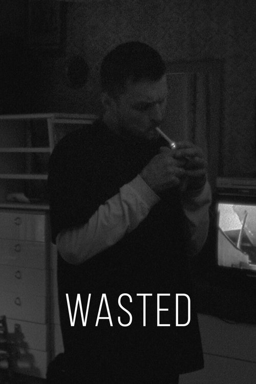 Обложка (Постер) Wasted (2019) 