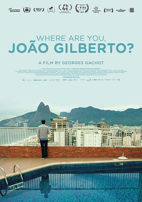 Обложка (Постер) Where Are You, João Gilberto? (2018) HDRip