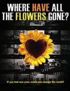 Обложка (Постер) Where Have All the Flowers Gone? (2008) HDRip Обложка (Постер) Where Have All the Flowers Gone? (2008) HDRip