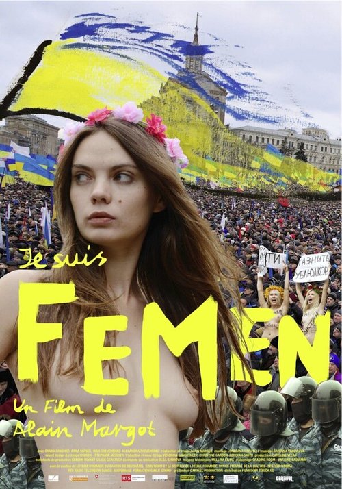 Обложка (Постер) Я — Фемен / Je suis Femen (2014) HDRip Обложка (Постер) Я — Фемен / Je suis Femen (2014) HDRip
