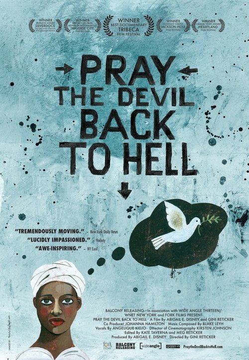 Обложка (Постер) Загнать молитвой черта в ад / Pray the Devil Back to Hell (2008) HDRip Обложка (Постер) Загнать молитвой черта в ад / Pray the Devil Back to Hell (2008) HDRip