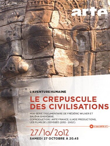 Обложка (Постер) Закат цивилизаций / Le crepuscule des civilisations (2012) HDRip Обложка (Постер) Закат цивилизаций / Le crepuscule des civilisations (2012) HDRip