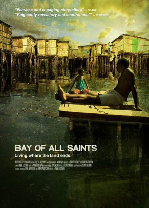 Обложка (Постер) Залив Всех Святых / Bay of All Saints (2012) HDRip Обложка (Постер) Залив Всех Святых / Bay of All Saints (2012) HDRip