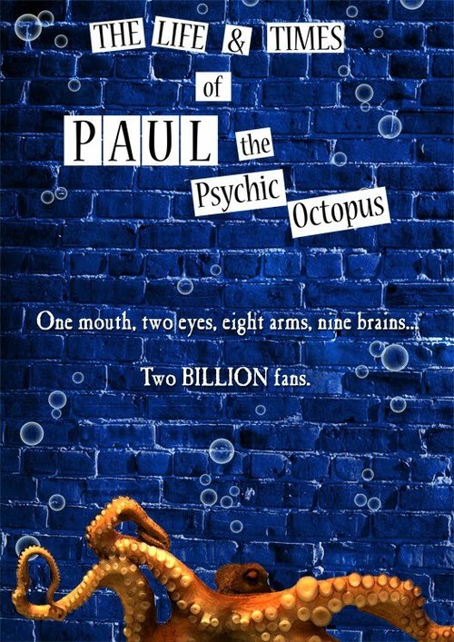 Обложка (Постер) Жизнь и злоключения Пауля, осминога-оракула / The Life and Times of Paul the Psychic Octopus (2012) HDRip Обложка (Постер) Жизнь и злоключения Пауля, осминога-оракула / The Life and Times of Paul the Psychic Octopus (2012) HDRip